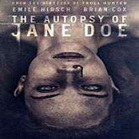the autopsy of jane doe 2016 full movie The Autopsy of Jane Doe (2016) Full Movie Watch Online HD Print Free Download