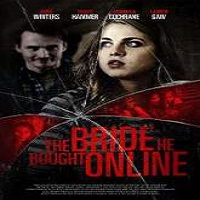 the bride he bought online full movie The Bride He Bought Online (2015) Full Movie Watch Online HD Free Download