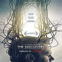 the discovery 2017 full movie The Discovery (2017) Full Movie Watch Online HD Print Free Download