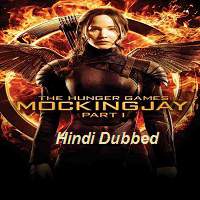 the hunger games mockingjay 2014 part 1 hindi dubbed full movie The Hunger Games Mockingjay (2014) Part 1 Hindi Dubbed Full Movie Watch Free Download
