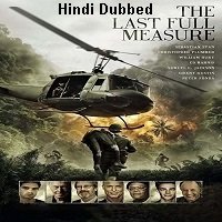 the last full measure 2019 unofficial hindi dubbed full movie The Last Full Measure (2019) Unofficial Hindi Dubbed Full Movie Watch Free Download