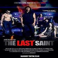the last saint 2014 full movie The Last Saint (2014) Full Movie Watch Online HD Print Quality Free Download