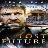 the lost future 2010 full movie The Lost Future (2010) Full Movie Watch Online HD Print Free Download