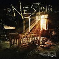 the nesting 2015 full movie The Nesting (2015) Full Movie Watch Online HD Print Quality Free Download