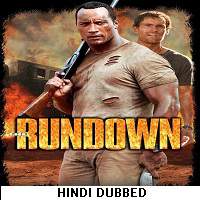 the rundown 2003 hindi dubbed full movie The Rundown (2003) Hindi Dubbed Full Movie Watch Online HD Print Free Download