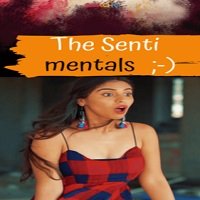 the senti mentals 2019 hindi season 1 The Senti Mentals (2019) Hindi Season 1 Complete Watch Online HD Print Free Download