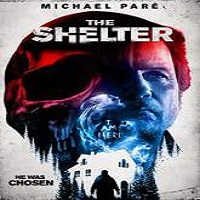 the shelter 2016 full movie The Shelter (2016) Full Movie Watch Online HD Print Free Download