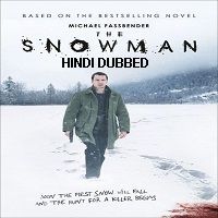 the snowman 2017 hindi dubbed The Snowman (2017) Hindi Dubbed Full Movie Watch Online HD Print Free Download