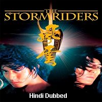 the storm riders 1998 hindi dubbed full movie watch online The Storm Riders (1998) Hindi Dubbed Full Movie Watch Online HD Print Free Download