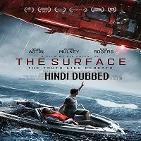 the surface 2014 hindi dubbed The Surface (2014) Hindi Dubbed Full Movie Watch Online HD Free Download