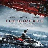 the surface 2015 full movie The Surface (2015) Full Movie Watch Online HD Print Free Download