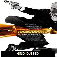 the transporter 2002 hindi dubbed full movie The Transporter (2002) Hindi Dubbed Full Movie Watch Online HD Print Free Download