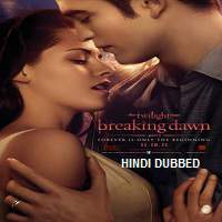 the twilight saga breaking dawn part 1 2011 hindi dubbed full movie The Twilight Saga: Breaking Dawn – Part 1 (2011) Hindi Dubbed Full Movie Watch Online HD Print Download