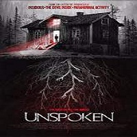 the unspoken 2015 full movie The Unspoken (2015) Full Movie Watch Online HD Print Free Download