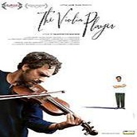 the violin player 2016 hindi full movie The Violin Player (2016) Hindi Full Movie Watch Online HD Print Free Download