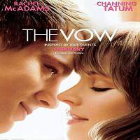 the vow 2012 full movie The Vow (2012) Full Movie Watch Online HD Print Free Download