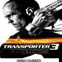transporter 3 2008 hindi dubbed full movie Transporter 3 (2008) Hindi Dubbed Full Movie Watch Online HD Print Free Download