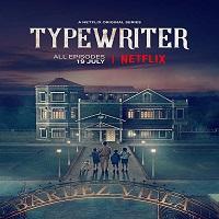 typewriter 2019 hindi dubbed season 1 complete watch online Typewriter (2019) Hindi Dubbed Season 1 Complete Watch Online HD Free Download