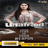 unafraid 2019 hindi season 1 2 hindi complete Unafraid (2019) Hindi Season (1-2) Hindi Complete Watch Online HD Print Free Download