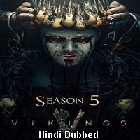 vikings 2017 hindi dubbed season 5 Vikings (2017) Hindi Dubbed Season 5 Complete Watch Online HD Print Free Download