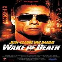 wake of death 2004 hindi dubbed full movie Wake of Death (2004) Hindi Dubbed Full Movie Watch Online HD Print Free Download