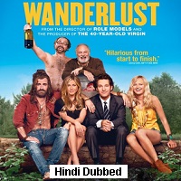 wanderlust 2012 hindi dubbed full movie watch online Wanderlust (2012) Hindi Dubbed Full Movie Watch Online HD Print Free Download
