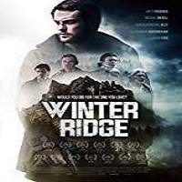 winter ridge 2018 full movie Winter Ridge (2018) Full Movie Watch Online HD Print Free Download