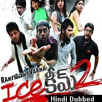 yeh kaisi anhoooni 2 ice cream 2 hindi dubbed Yeh Kaisi Anhoooni 2 (Ice Cream 2) Hindi Dubbed Full Movie Watch Free Download