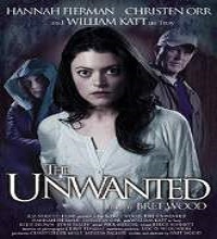 the unwanted full movie The Unwanted (2014) Watch Full Movie Online DVD Free Download