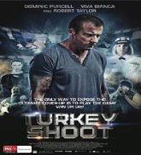 turkey shoot full movie Turkey Shoot (2014) Watch Full Movie Online DVD Free Download