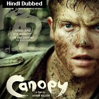 canopy 2013 hindi dubbed full movie watch online Canopy (2013) Hindi Dubbed Full Movie Watch Online HD Print Free Download