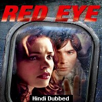 intrusion 2021 english full movie watch online 1 Red Eye (2005) Hindi Dubbed Full Movie Watch Online HD Print Free Download