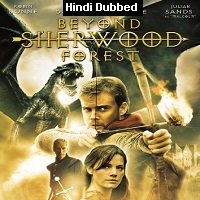 beyond sherwood forest 2009 hindi dubbed full movie watch online Beyond Sherwood Forest (2009) Hindi Dubbed Full Movie Watch Online HD Print Free Download