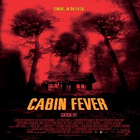 cabin fever 2003 hindi dubbed Cabin Fever (2003) Hindi Dubbed Full Movie Watch Online HD Print Free Download