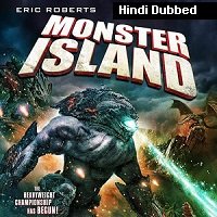 monster island 2019 Monster Island (2019) Hindi Dubbed Full Movie Watch Online HD Print Free Download