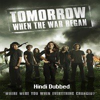 tomorrow when the war began 2010 hindi dubbed full movie watch online Tomorrow, When the War Began (2010) Hindi Dubbed Full Movie Watch Online HD Print Free Download