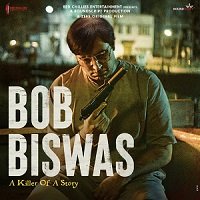 bob biswas 2021 hindi full movie watch online Bob Biswas (2021) Hindi Full Movie Watch Online HD Print Free Download