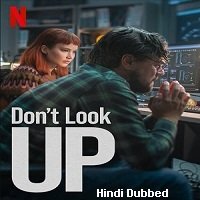 dont look up 2021 hindi dubbed full movie watch online Don’t Look Up (2021) Hindi Dubbed Full Movie Watch Online HD Print Free Download