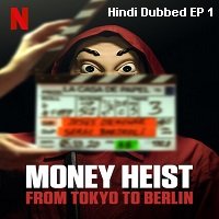 money heist from tokyo to berlin 2021 ep 01 hindi dubbed season 2 watch online Money Heist: From Tokyo to Berlin (2021 EP 01) Hindi Dubbed Season 2 Watch Online HD Print Free Download