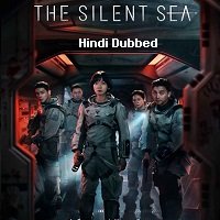 the silent sea 2021 hindi dubbed season 1 complete watch online The Silent Sea (2021) Hindi Dubbed Season 1 Complete Watch Online HD Print Free Download