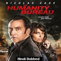 The Humanity Bureau (2017) Hindi Dubbed Full Movie Watch Online HD Print Free Download