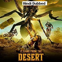 It Came from the Desert (2017) Hindi Dubbed Full Movie Watch Online HD Print Free Download