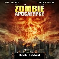 Zombie Apocalypse (2011) Hindi Dubbed Full Movie Watch Online HD Print Free Download