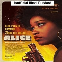 Alice (2022) Unofficial Hindi Dubbed Full Movie Watch Online HD Print Free Download