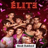 Elite (2022) Hindi Dubbed Season 5 Complete Watch Online HD Print Free Download