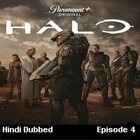 Halo (2022 EP 4) Hindi Dubbed Season 1 Watch Online HD Print Free Download