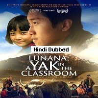 Lunana: A Yak in the Classroom (2019) Hindi Dubbed Full Movie Watch Online HD Print Free Download