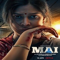 Mai A Mothers Rage (2022) Hindi Season 1 Complete Watch Online HD Print Free Download