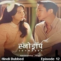 snowdrop 2021 ep 12 hindi dubbed season 1 watch online