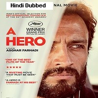 A Hero (2021) Hindi Dubbed Full Movie Watch Online HD Print Free Download